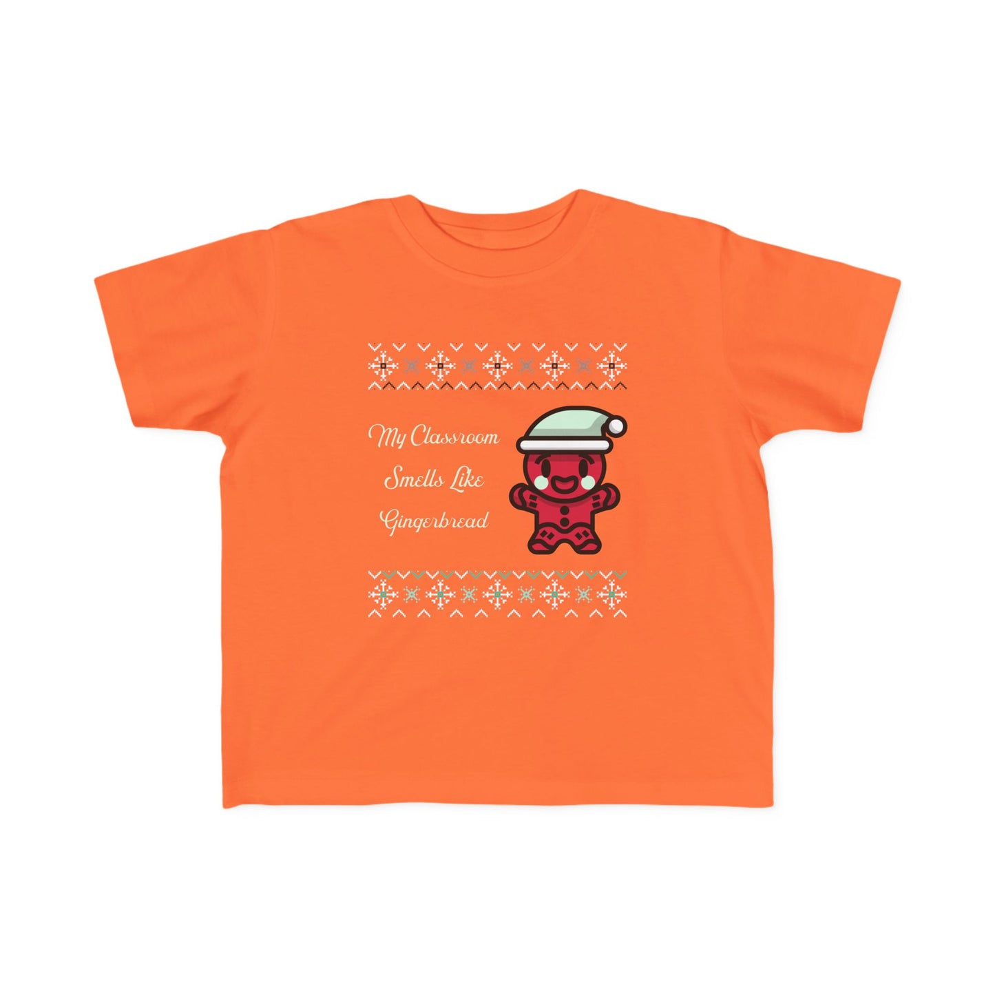 Toddler Tee - My Classroom Smells Like Gingerbread - Defenders' Mercantile